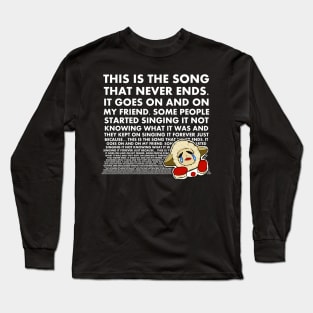 The Song That Never Ends 2 Long Sleeve T-Shirt